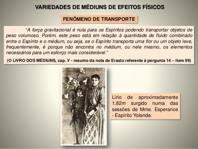 04 A categoria de médiuns de efeitos físicos