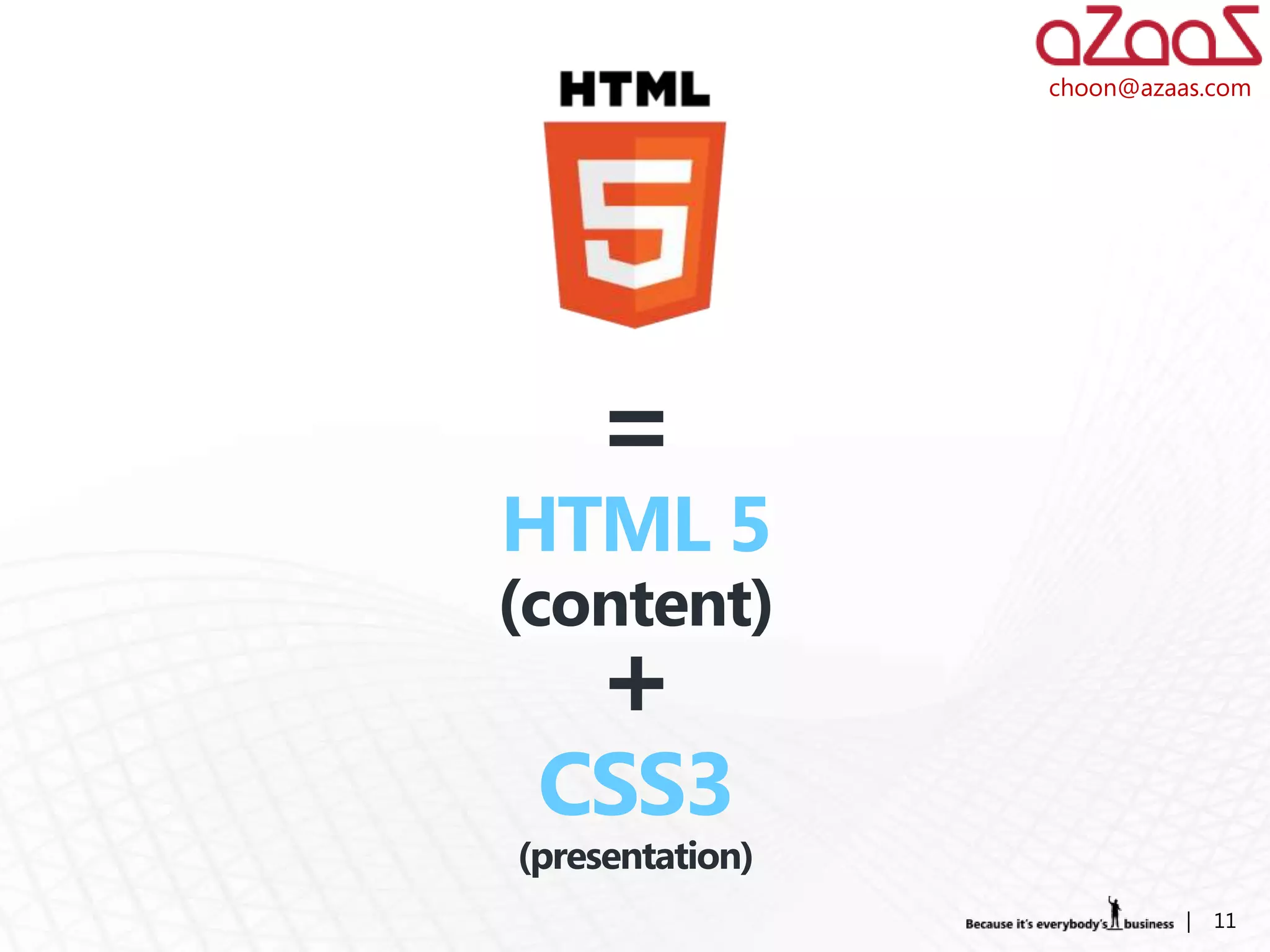 choon@azaas.com




    =
(content)
    +
(presentation)
                           |   11
 