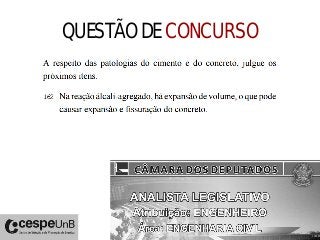 QUESTÃO DE CONCURSO
2011
 