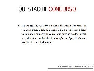 QUESTÃO DE CONCURSO
2011
 