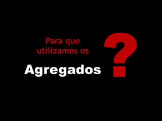 Água Cimento
PASTA Areia*
ARGAMASSA Brita**
CONCRETO Aço
CONCRETO
ARMADO
Agregados
Pasta ≠ Argamassa ≠ Concreto ≠ Concreto Armado
* Areia ou qualquer agregado miúdo
** Brita ou qualquer agregado graúdo
 