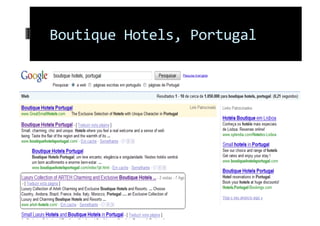 Boutique Hotels, Portugal 
 