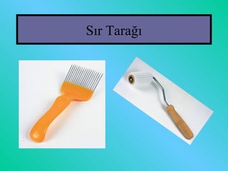Sır Tarağı
 