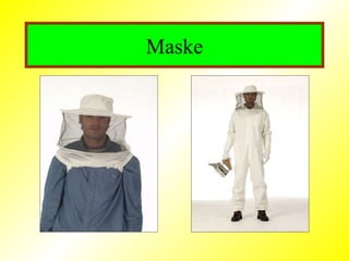 Maske
 
