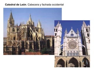 Catedral de León . Cabecera y fachada occidental 