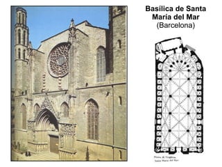 Basílica de Santa María del Mar  (Barcelona) 