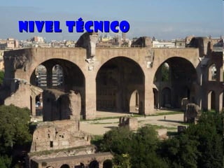 Nivel técnicoNivel técnico
 