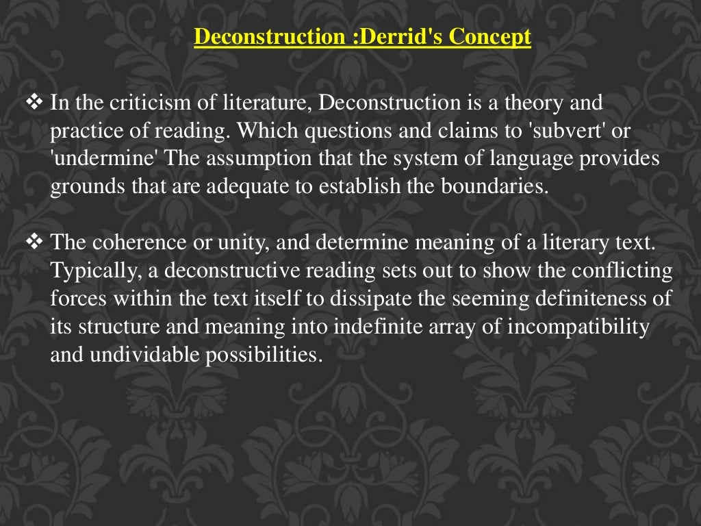 Post Structuralism and Deconstruction