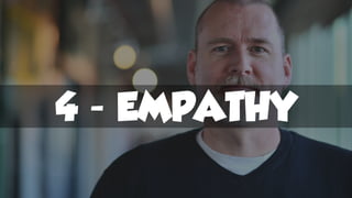 4 - EMPATHY
 