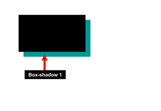 Box-shadow 1
 