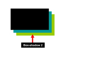 Box-shadow 2
 