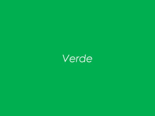 Verde 
 