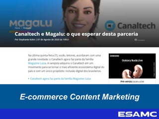 E-commerce Content Marketing
 