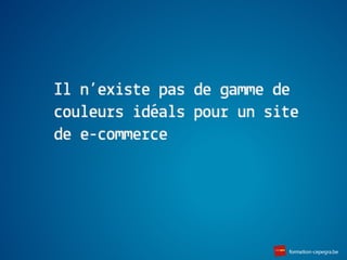 2
2
home
Cliquer
sur le cercle
On peut déplacer plusieurs
objets en même temps.
Disable the layer in the master page
Cliquer
sur le cercle
Cliquer
sur le cercle
Type de flèches
1 2
2
home
Cliquer
sur le cercle
On peut déplacer plusieurs
objets en même temps.
Disable the layer in the master page
Cliquer
sur le cercle
Cliquer
sur le cercle
Type de flèches
1
Il n’existe pas de gamme de
couleurs idéals pour un site
de e-commerce
 