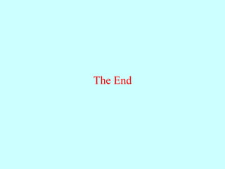 The End
 