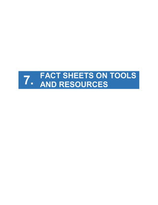 7.

FACT SHEETS ON TOOLS
AND RESOURCES

 