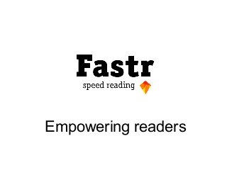 Empowering readers
 