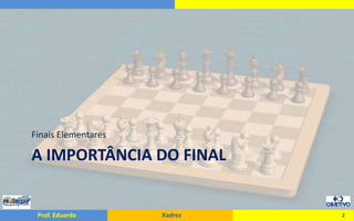 Xadrez para iniciantes (o passo a passo para aprender a jogar xadrez) e +  avançado - David da Silva de Abreu