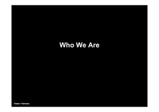 Who We Are
 
