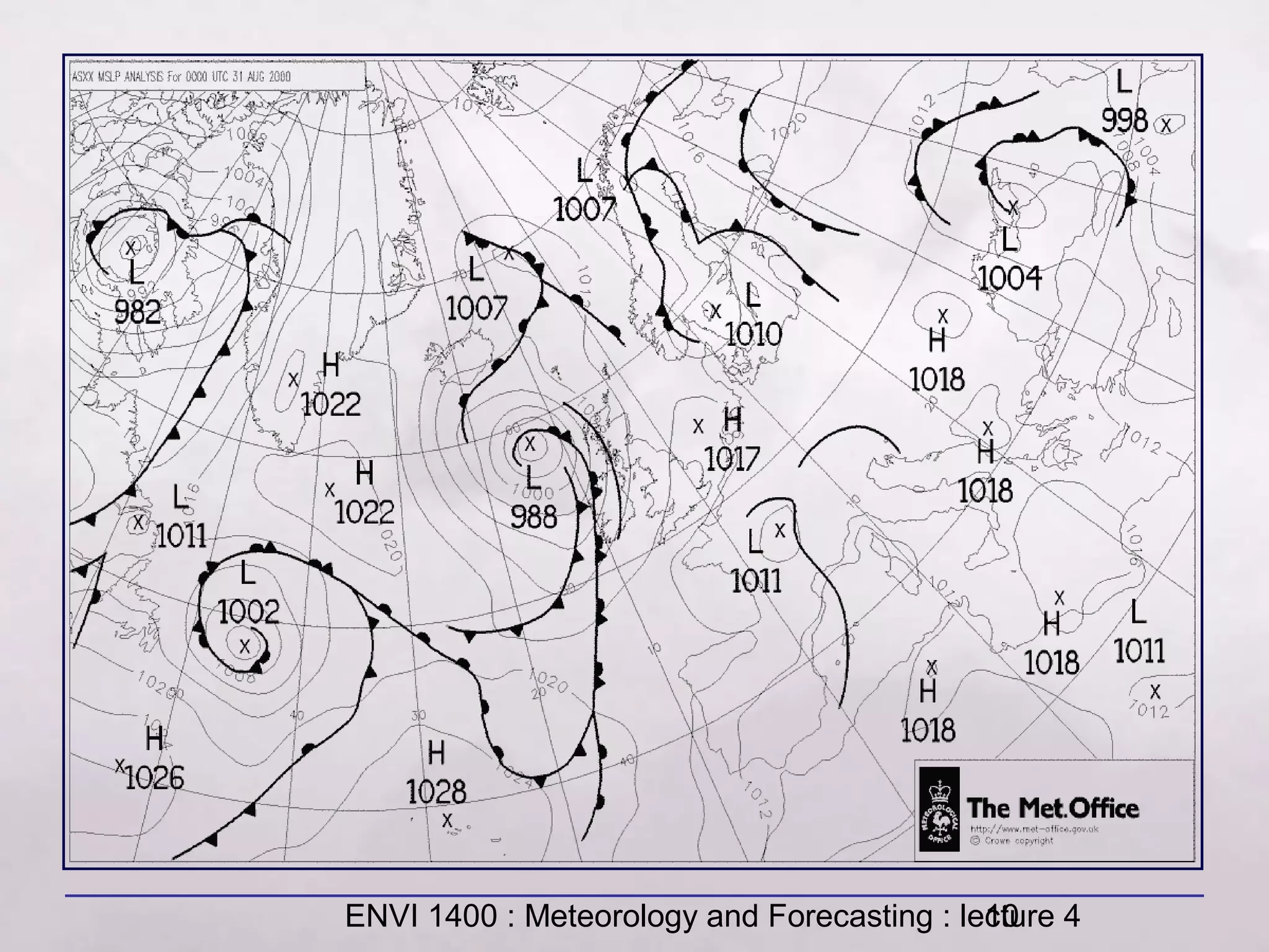 ENVI 1400 : Meteorology and Forecasting : lecture 410
 