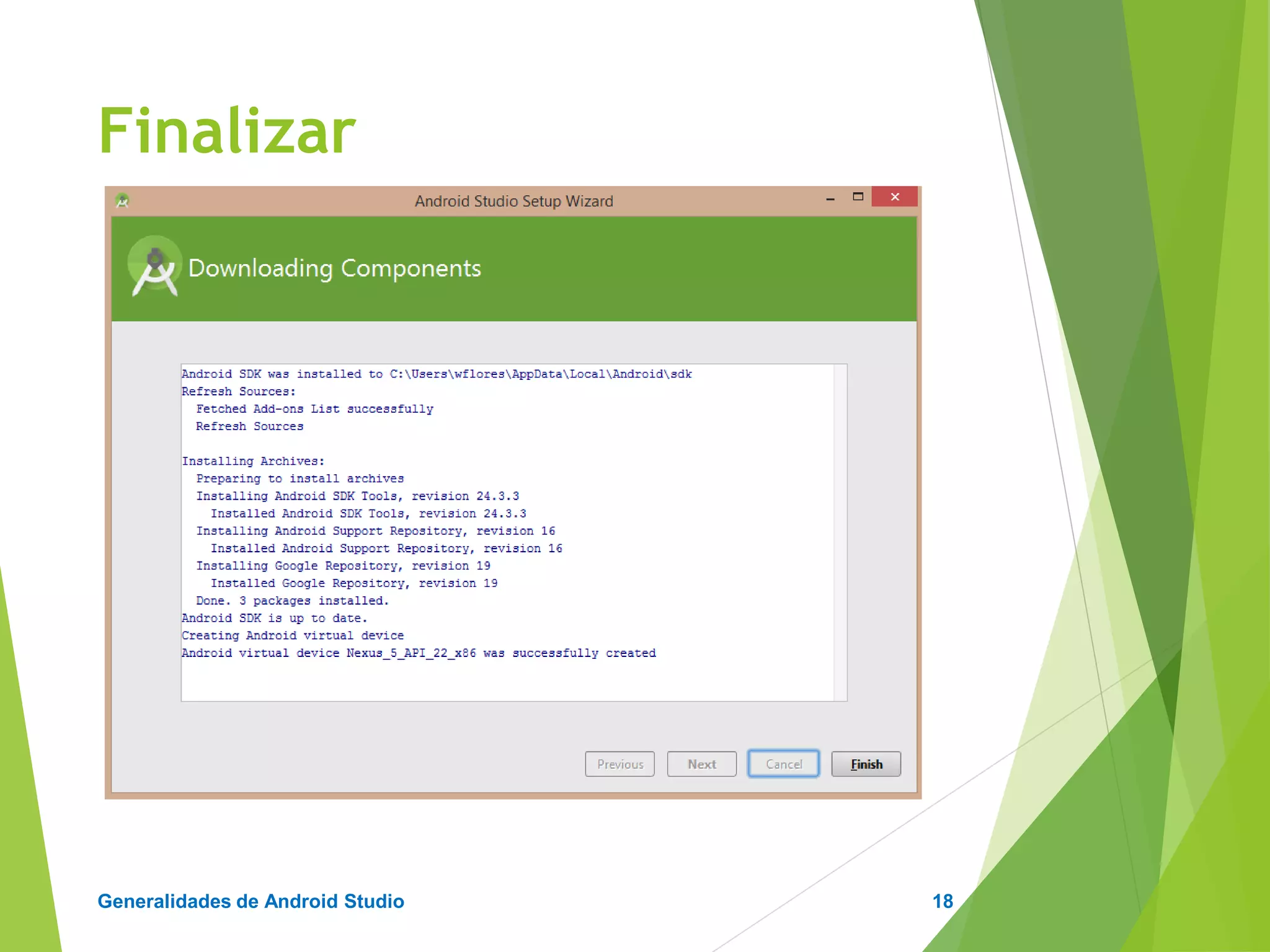 Configuración de Android Studio
Diseño y Desarrollo De App Para Móviles
Pantalla de Bienvenida
18
 