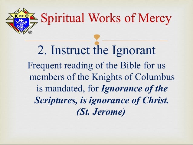 04 mar 2013 spiritual corporal works of mercy the 7 corporal works of mercy
