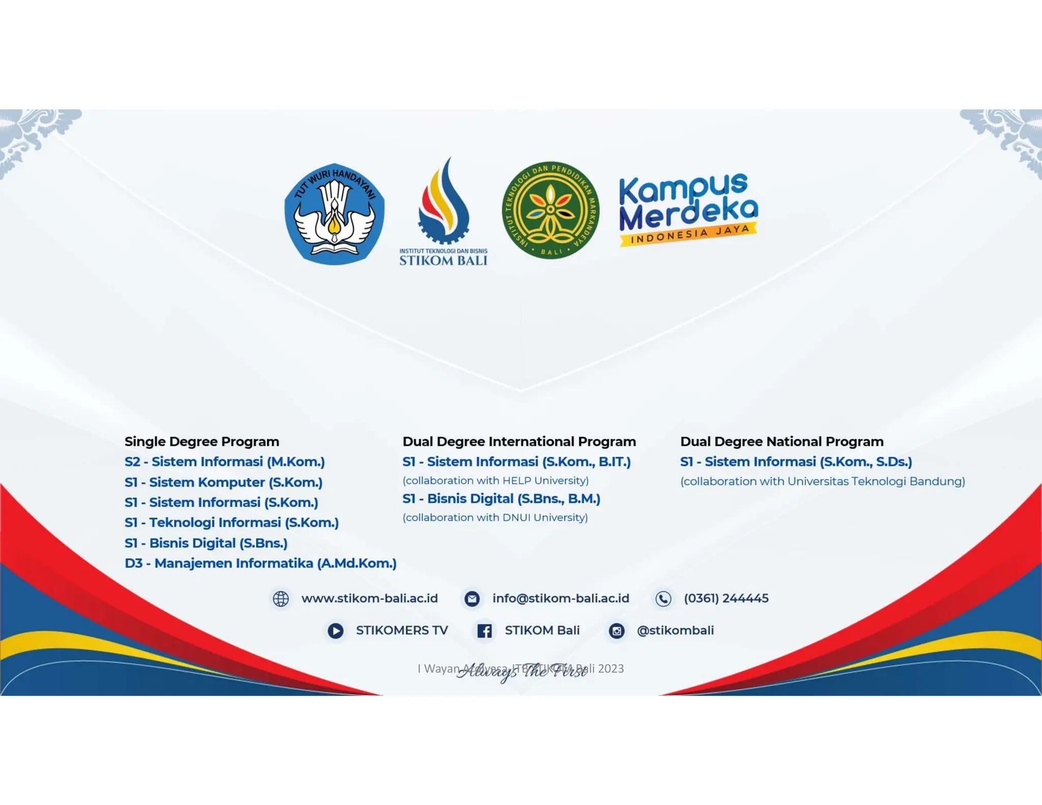 I Wayan Ardiyasa-ITB STIKOM Bali 2023
 