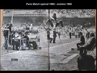 Paris Match  spécial 1968 : octobre 1968 