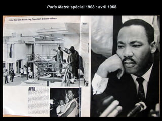Paris Match  spécial 1968 : avril 1968 