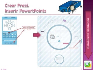Presentacións en movemento
                             59
                             04 - Prezi
 