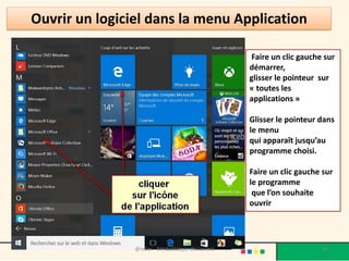 Ouvrir un logiciel dans la menu Application
Faire un clic gauche sur
démarrer,
glisser le pointeur sur
« toutes les
applications »
Glisser le pointeur dans
le menu
qui apparaît jusqu’au
programme choisi.
Faire un clic gauche sur
le programme
que l’on souhaite
ouvrir
@telier - Médiathèque de Lorient 69
 