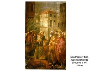 San Pedro y San Juan repartiendo Limosna a los pobres 