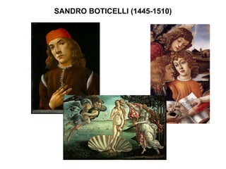 SANDRO BOTICELLI (1445-1510) 