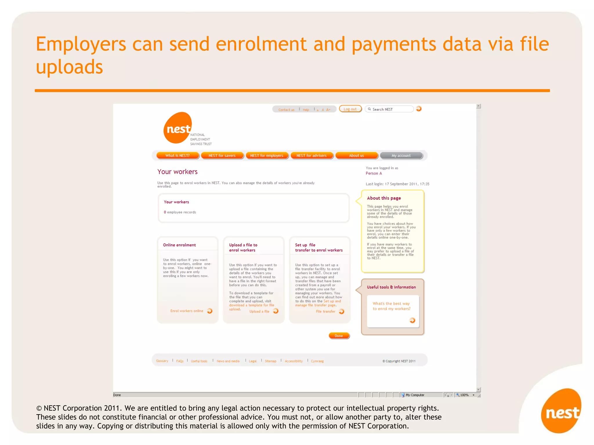 Employers can send enrolment and payments data via file uploads 