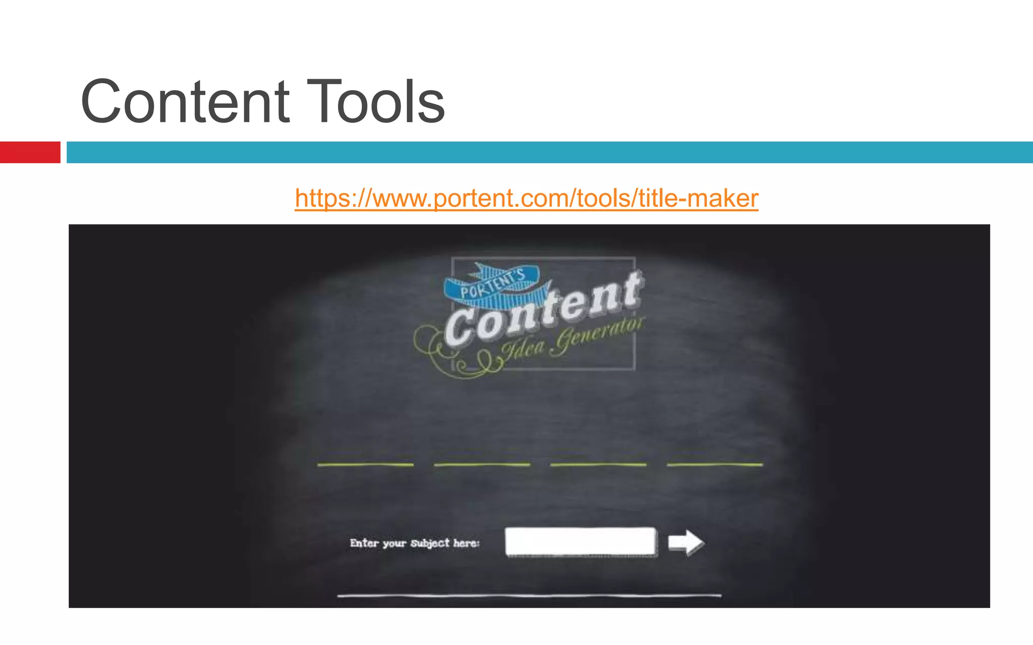 Content Tools
https://www.portent.com/tools/title-maker
 