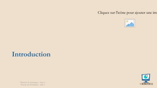 Introduction
Cliquez sur l'icône pour ajouter une ima
Éléments de statistiques - chap 4
Théorie des Probablités - slide 3
 