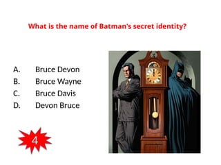 04 - Superheroes Quiz - Superheroes workshop CLIL A2.pptx