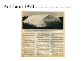 Ant Farm the Inflatable and Dome Years - by Fred Unterseher | KEY