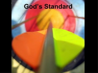 God’s Standard 