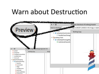 Warn about Destruc
ti
on
 