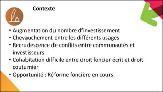 7th Capitalization Meeting
EU Land Governance Programme
Contexte
• Augmentation du nombre d’investissement
• Chevauchement...
