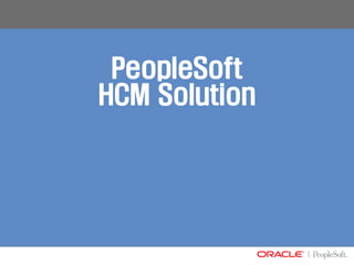 04 01 Hcm Psft Presentation