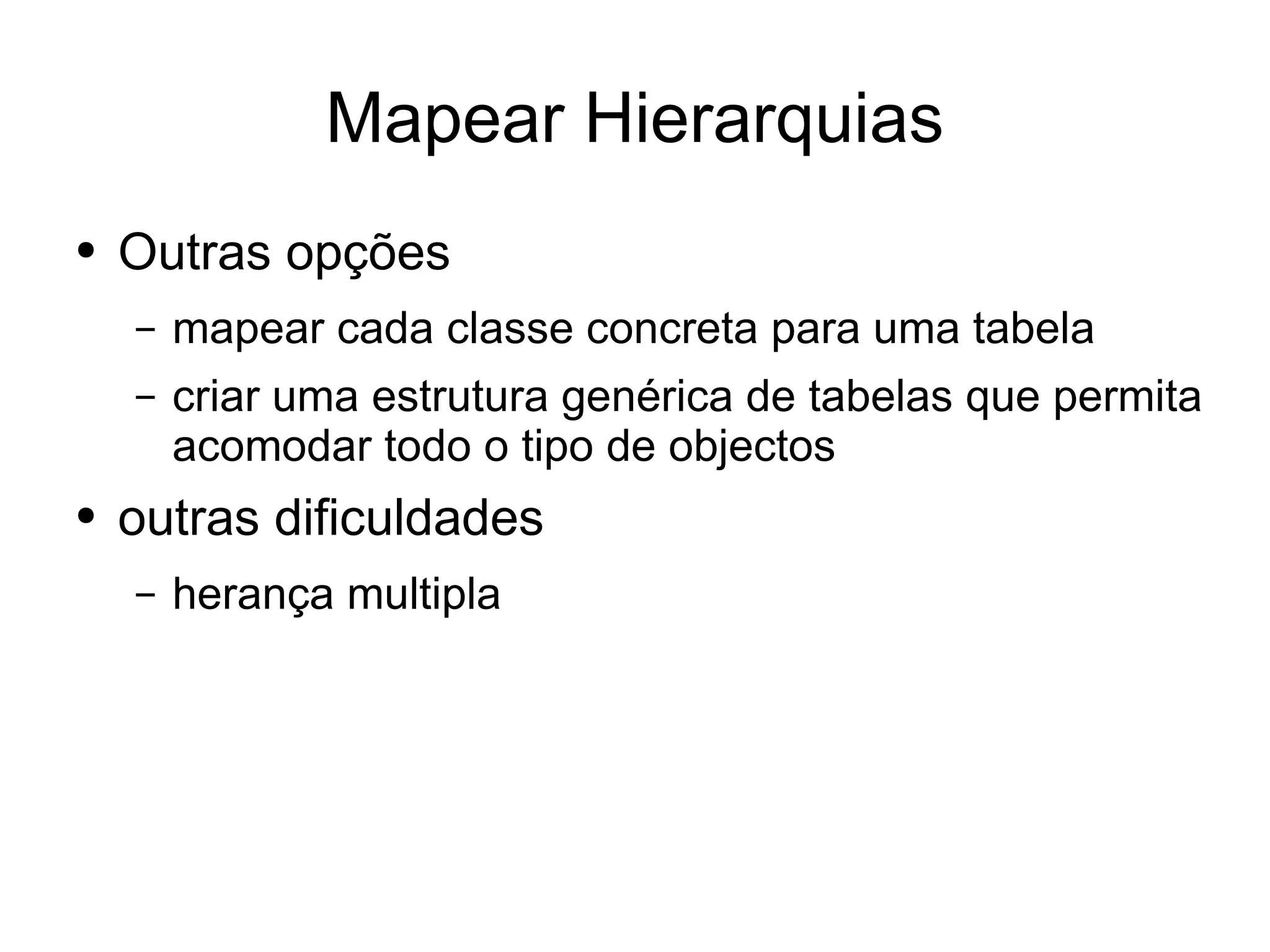 Desenvolvimento em .Net - Dados vs Objectos