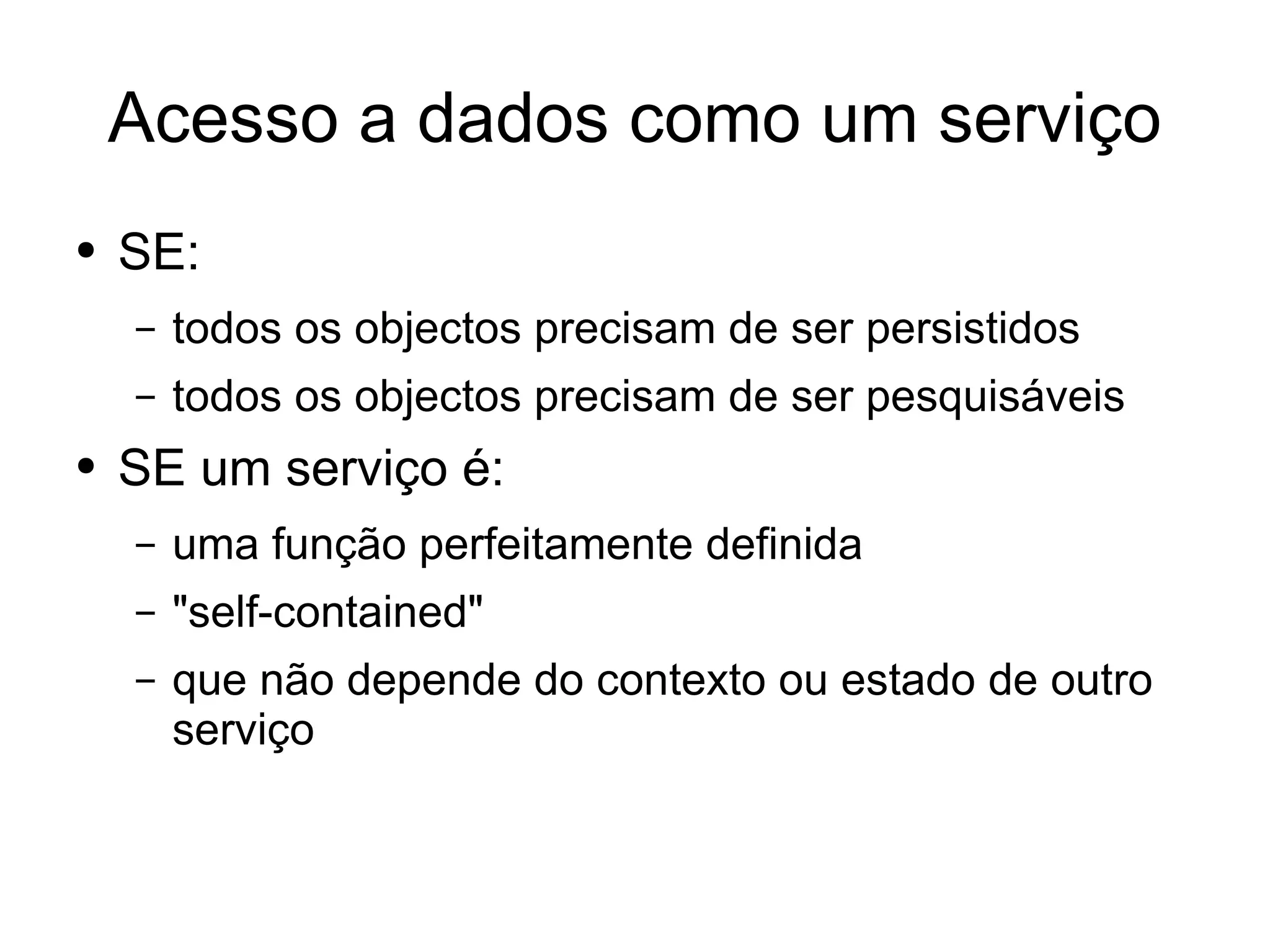 Desenvolvimento em .Net - Dados vs Objectos