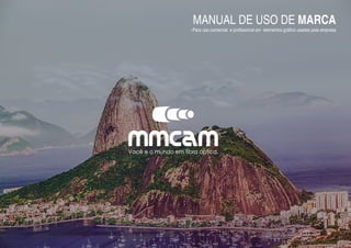 MANUAL DE USO DE MARCA
-Para uso comercial e profissional em elementos gráfico usados pela empresa
 