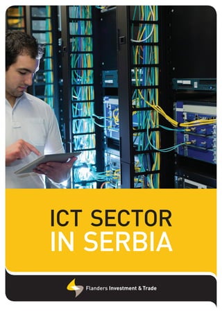 ICT SECTOR
IN SERBIA
 