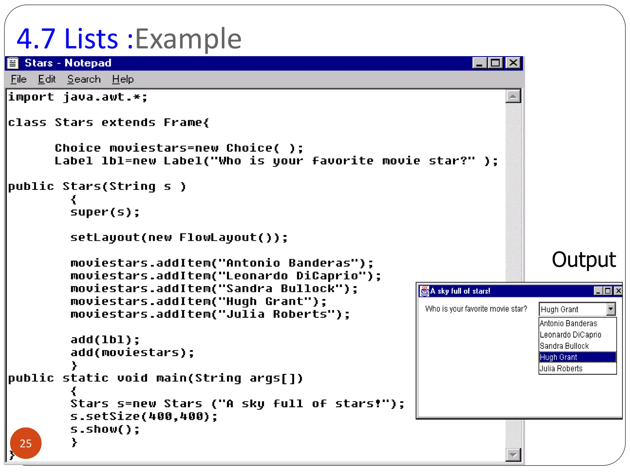 4.7 Lists :Example
Output
25
 