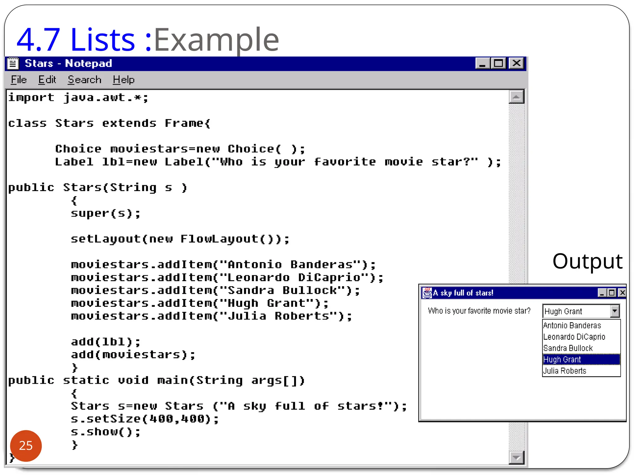 4.7 Lists :Example
Output
25
 