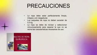 Revisar Ropa Ropa Quirúrgica .pptx