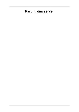 Part III. dns server
 